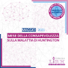 Maggio è il Mese della Consapevolezza sulla Malattia di Huntington